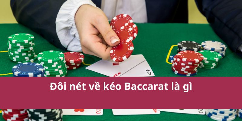 Cách Đọc Cầu Baccarat Chuẩn Giúp Tăng Tỷ Lệ Thắng 2 Điểm qua cách đọc cầu Baccarat nhanh gọn lẹ