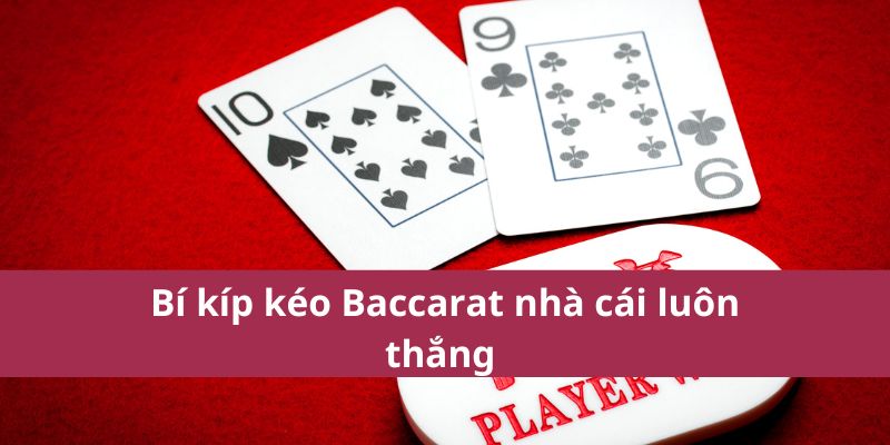 Cách Đọc Cầu Baccarat Chuẩn Giúp Tăng Tỷ Lệ Thắng 3 Đôi nét cách đọc cầu Baccarat 2025